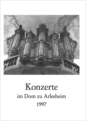 Konzerte im Dom zu Arlesheim 1997