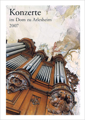 Konzerte im Dom zu Arlesheim 2007
