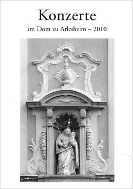 Konzerte im Dom zu Arlesheim 2010